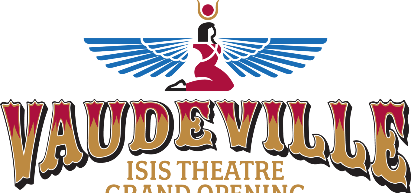 Isis Theatre Grand Opening Vaudeville Show